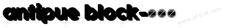 antipue block字体转换 antipue block字体转换